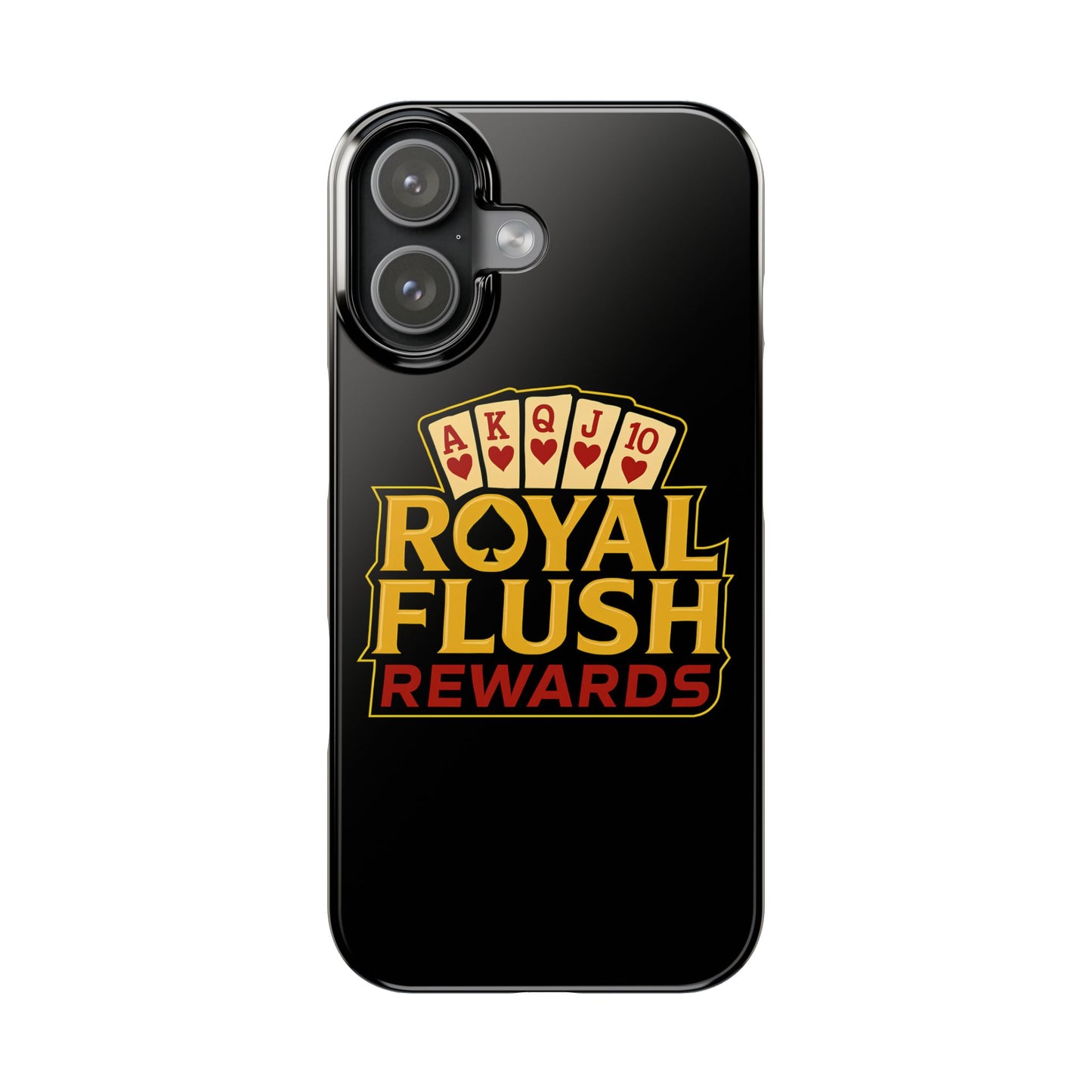 Stylish Slim Phone Case - Royal Flush Rewards Design, Unique Gift for Card Game Lovers, Casino Enthusiasts, Everyday Use